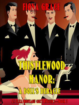 cover image of Thistlewood Manor: A Doll's Debacle
